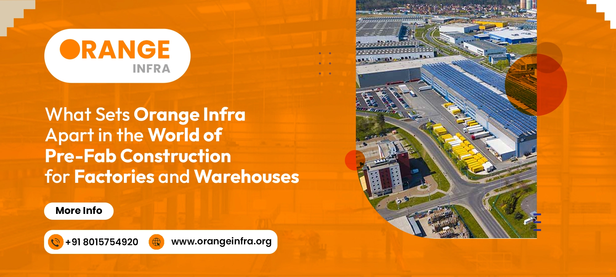 What Sets Orange Infra Apart in the World of Pre-Fab Construction for Factories and Warehouses